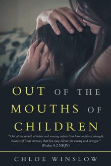 Out of the Mouths of Children