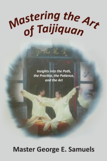 Mastering the Art of Taijiquan
