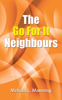 The Go For It Neighbours