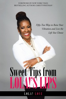 Sweet Tips from Lola!’s Lips
