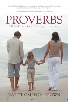 Proverbs: Wisdom for Daily Living