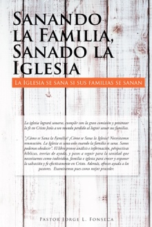 Sanando la Familia, Sanado la Iglesia