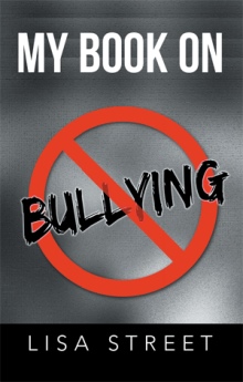 MY BOOK ON BULLYING