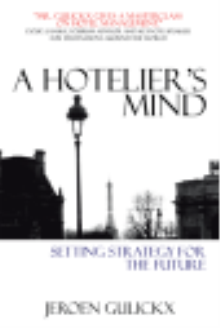 A Hotelier’s Mind