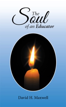 The Soul of an Educator
