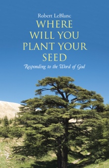 Where Will You Plant Your Seed