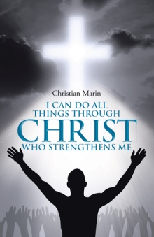 I Can Do All Things through Christ Who Strengthens Me
