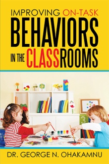 Improving On-Task  Behaviors in the Classrooms