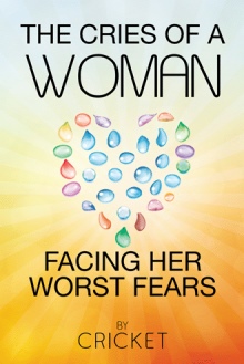The cries of a woman facing her worst fears