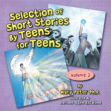 Selection of Short Stories by Teens for Teens