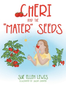 Cheri and the “Mater” Seeds