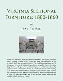 Virginia Sectional Furniture: 1800-1860