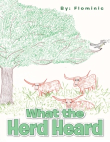 What the Herd Heard