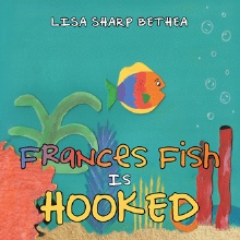 Frances Fish Is Hooked