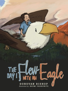 The Day I Flew with an Eagle