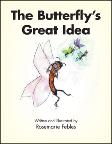 The Butterfly's Great Idea