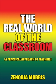 The Real World of the Classroom
