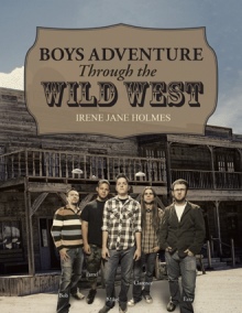 Boys Adventure Through the Wild West