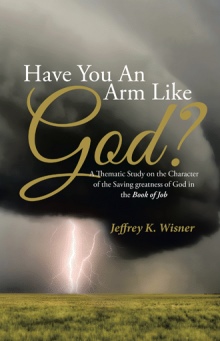 Have You An Arm Like God?