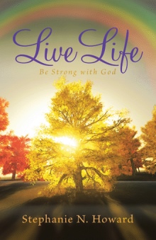 Live Life be Strong With God