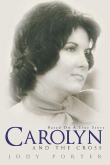 Carolyn and the Cross