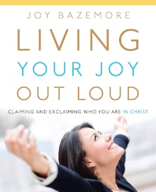 Living Your Joy Out Loud