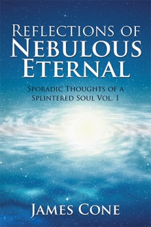 Reflections of Nebulous Eternal