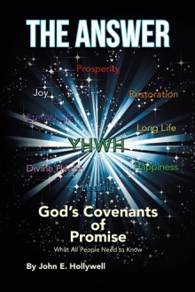 The Answer: God's Covenants of Promise