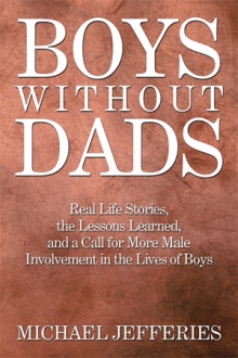 Boys W i t h o u t Dads