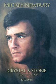 Mickey Newbury Crystal & Stone
