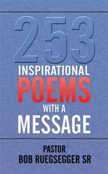 253 Inspirational Poems with a Message