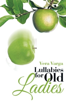 Lullabies for Old Ladies