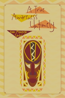 A True Untimely Awareness