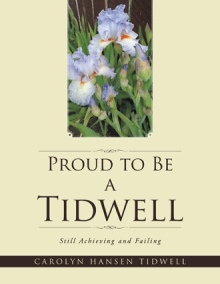 Proud to Be a Tidwell