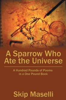 A Sparrow Who Ate the Universe