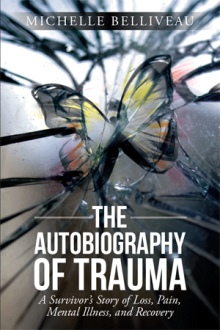 The Autobiography of Trauma