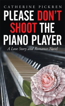 Please Don’t Shoot the Piano Player