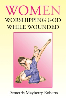 Women Worshipping God While Wounded