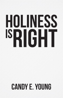 Holiness is Right