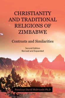 CHRISTIANITY AND TRADITIONAL RELIGIONS OF ZIMBABWE