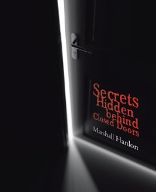 Secrets Hidden behind Closed Doors