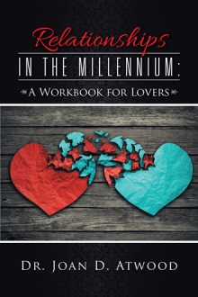 Relationships in the Millennium: A Workbook for Lovers