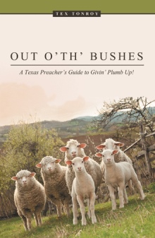 Out o' th' Bushes