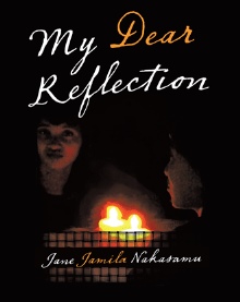 My Dear Reflection