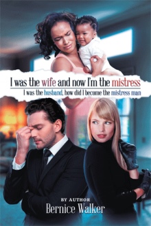 I Was the Wife, and Now I’m the Mistress