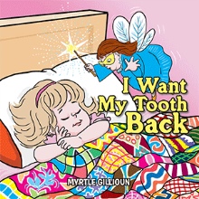 I Want My Tooth Back