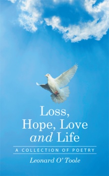 Loss, Hope, Love and Life