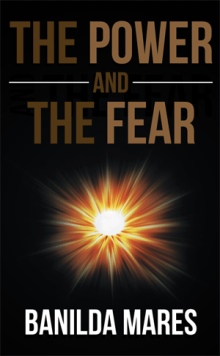 The Power And The Fear
