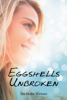 Eggshells Unbroken