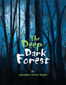 The Deep Dark Forest